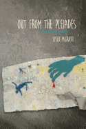 Out from the Pleiades: a picaresque novella in verse