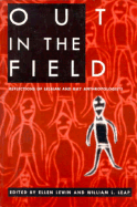 Out in the Field: Reflections of Lesbian and Gay Anthropolgists