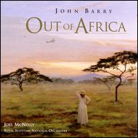 Out of Africa - John Barry/Joel McNeely/Royal Scottish National Orchestra