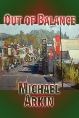 Out of Balance - Arkin, Michael