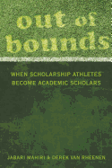 Out of Bounds: When Scholarship Athletes Become Academic Scholars