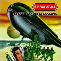 Out of Bounds - No Fun At All