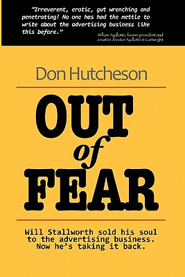 Out of Fear: 20 Years After Mad Men a Psychological Drama, Romantic, Sexy & Thrilling. - Hutcheson, Don