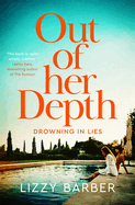 Out Of Her Depth: A Thrilling Richard & Judy Book Club Pick
