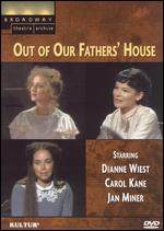 Out of Our Fathers' House - Jack Hofsiss