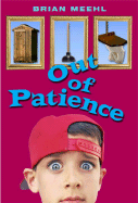 Out of Patience - Meehl, Brian