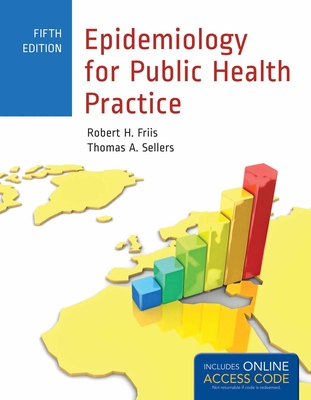 Out of Print: Epidemiology for Public Health Practice - Friis, Robert H, and Sellers, Thomas