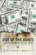 Out of the Ashes: Tools for Recovering Corporate Health