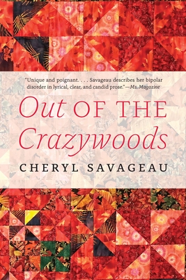 Out of the Crazywoods - Savageau, Cheryl
