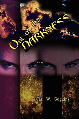 Out of the Darkness - Goggins, Carl W