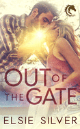 Out of the Gate: A Small Town Second Chance Romance