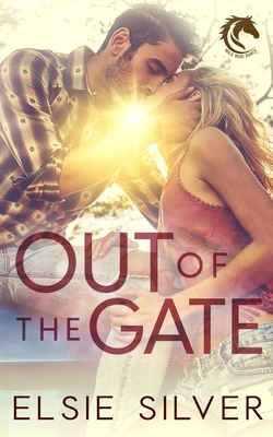 Out of the Gate: A Small Town Second Chance Romance - Silver, Elsie