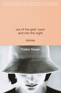 Out of the Girls' Room and Into the Night: Stories