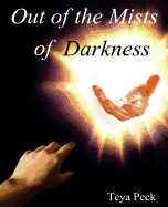 Out of the Mists of Darkness