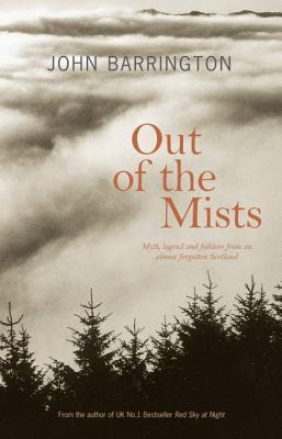Out of the Mists - Barrington, John