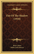 Out of the Shadow (1918)