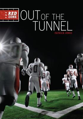 Out of the Tunnel - Jones, Patrick