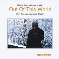 Out of This World - Teddy Edwards