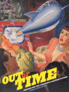 Out of Time: Designs for the Twentieth-Century Future - Brosterman, Norman