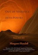 Out of Violence Into Poetry: Poems 2018-2021