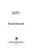 Out - Sukenick, Ronald