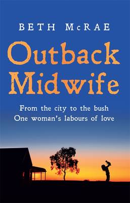 Outback Midwife - McRae, Beth