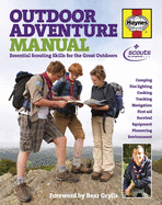 Outdoor Adventure Manual: Essential Scouting Skills for the Great Outdoors
