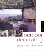 Outdoor Decorating: Project and Idea Book