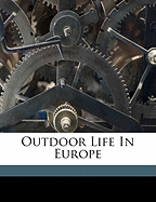 Outdoor Life in Europe