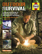 Outdoor Survival Manual: A step-by-step guide to practical bush craft and survival outdoors