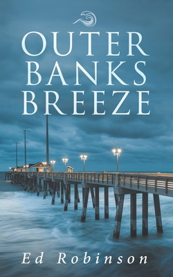 Outer Banks Breeze - Robinson, Ed