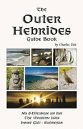 Outer Hebrides Guide Book (3rd edition, 2nd revision) - Tait, Charles