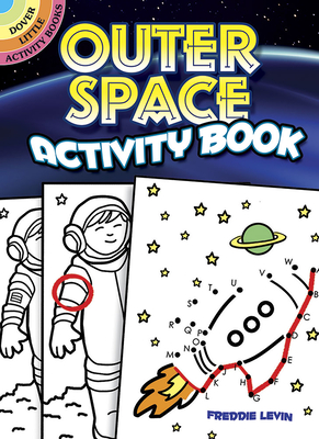 Outer Space Activity Book - Levin, Freddie