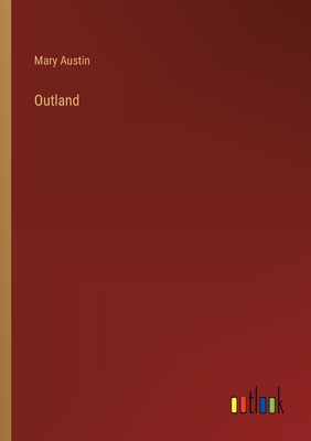 Outland - Austin, Mary