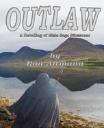 Outlaw: A Retelling of Gisla Saga Srssonar