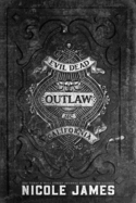 Outlaw: An Evil Dead MC Story