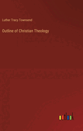 Outline of Christian Theology