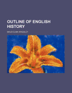 Outline of English History