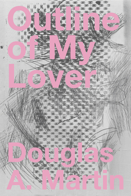Outline of My Lover - Martin, Douglas A