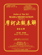 Outline of Tian Tai's Maha Meditation: Tien Tai Meditation-2