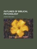 Outlines of Biblical Psychology