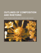 Outlines of Composition and Rhetoric