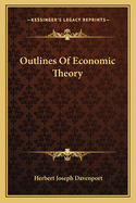 Outlines of Economic Theory