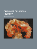 Outlines of Jewish History;