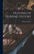 Outlines of Nursing History