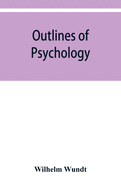 Outlines of psychology