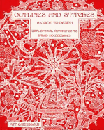 Outlines & Stitches: A Guide to Design - Earnshaw, Pat
