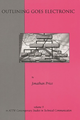 Outlining Goes Electronic - Price, Jonathan