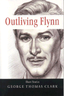 Outliving Flynn