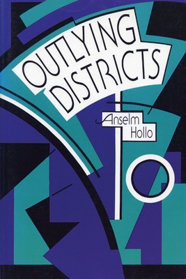 Outlying Districts - Hollo, Anselm